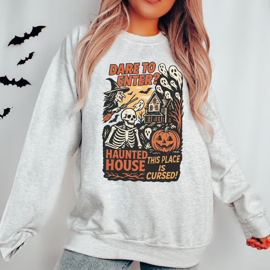 Haunted House Sweatshirt – Dare to Enter Spooky Crewneck