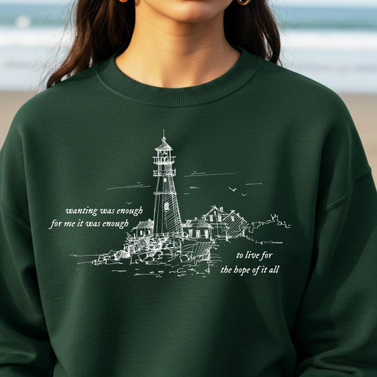 Wanting Was Enough Sweatshirt