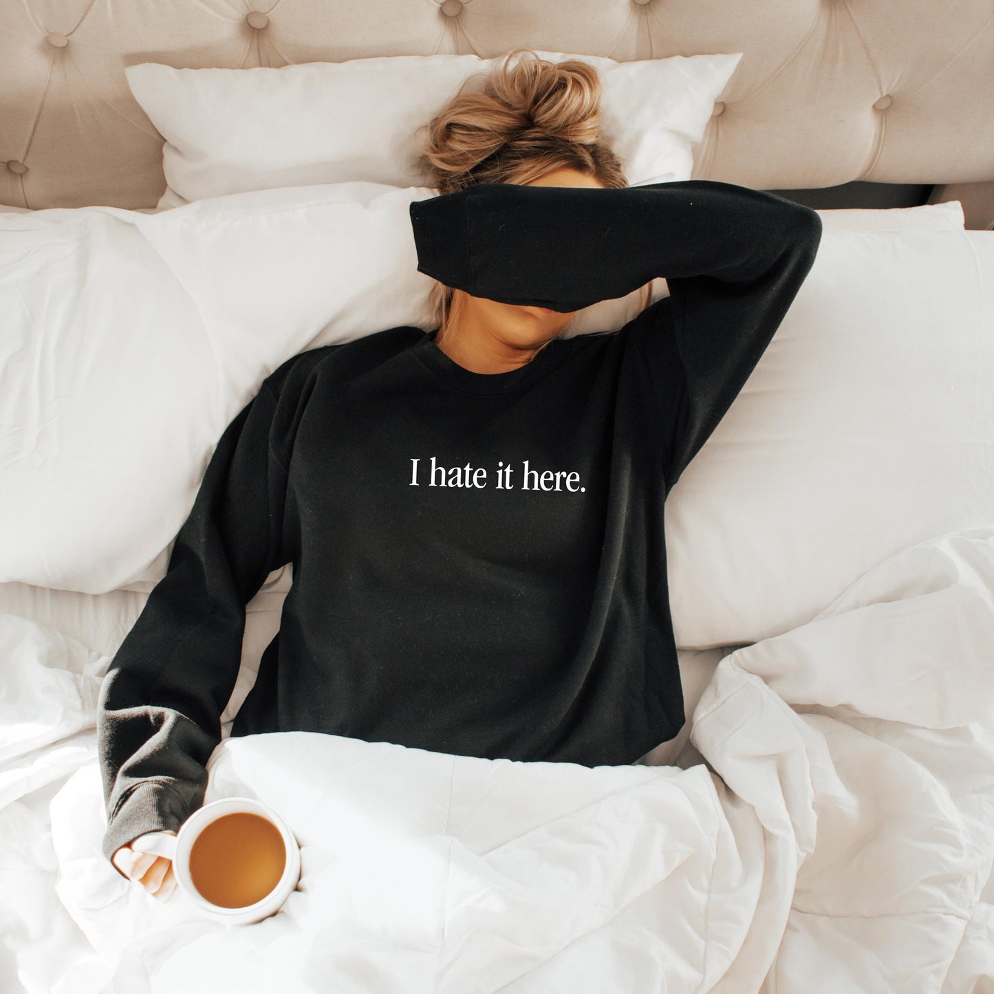I Hate It Here Sweatshirt