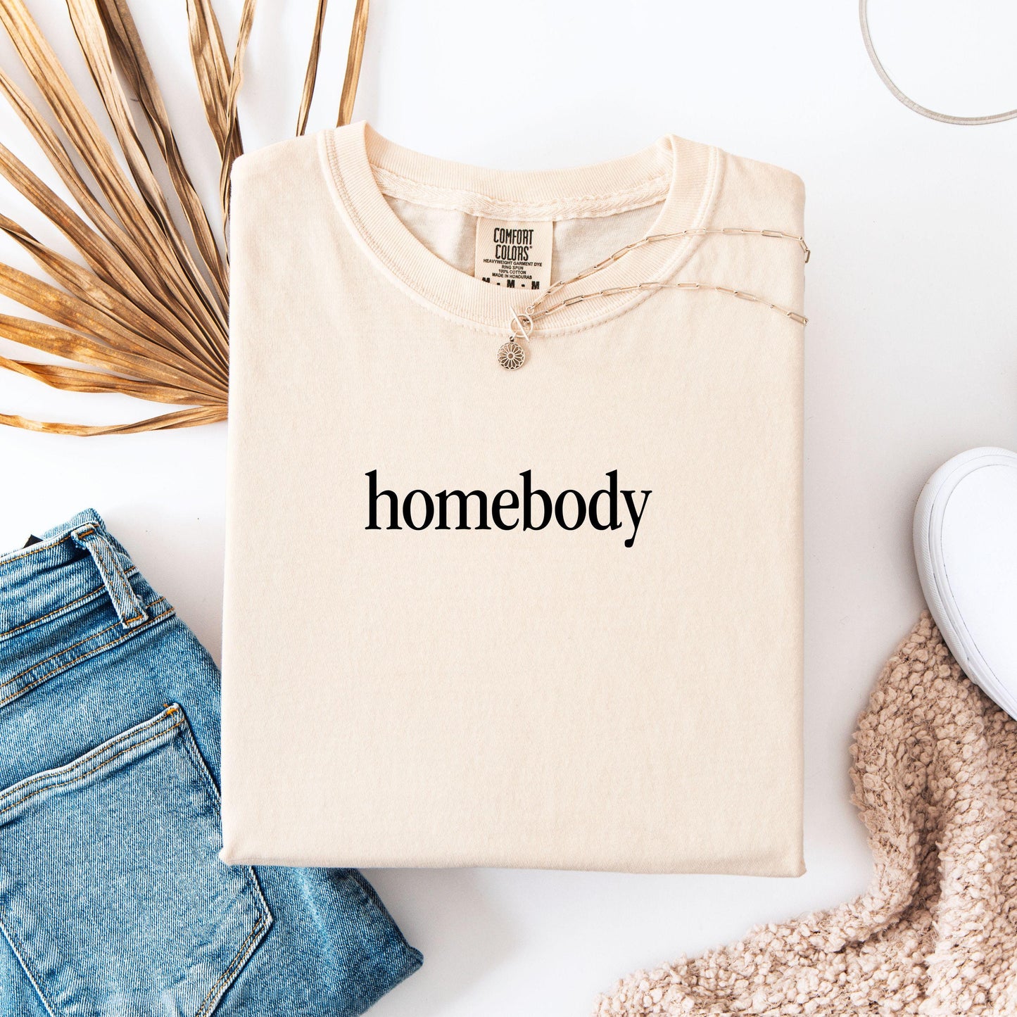 Homebody Shirt