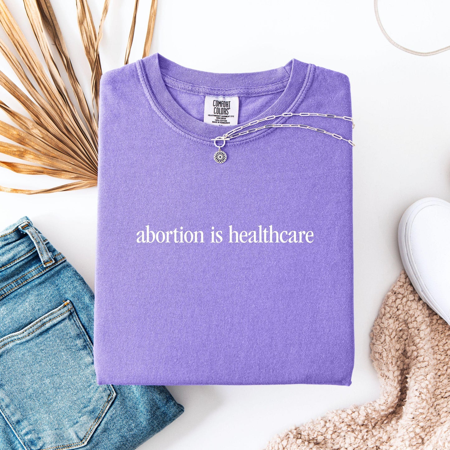 Abortion is Healthcare Shirt