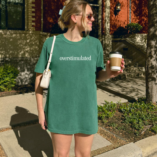 Overstimulated Shirt