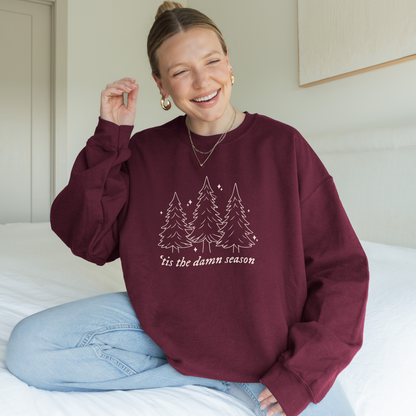 ’Tis The Damn Season Holiday Sweatshirt