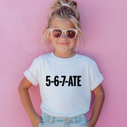 5-6-7-ATE Kids Tee