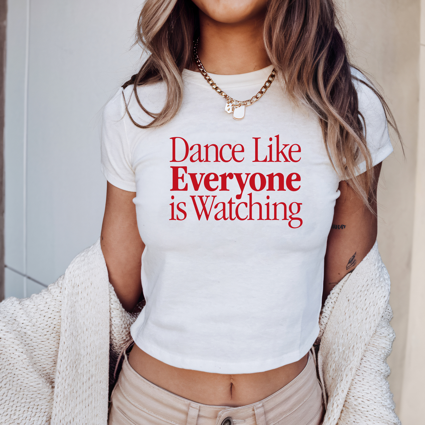 Dance Like Everyone’s Watching Tee