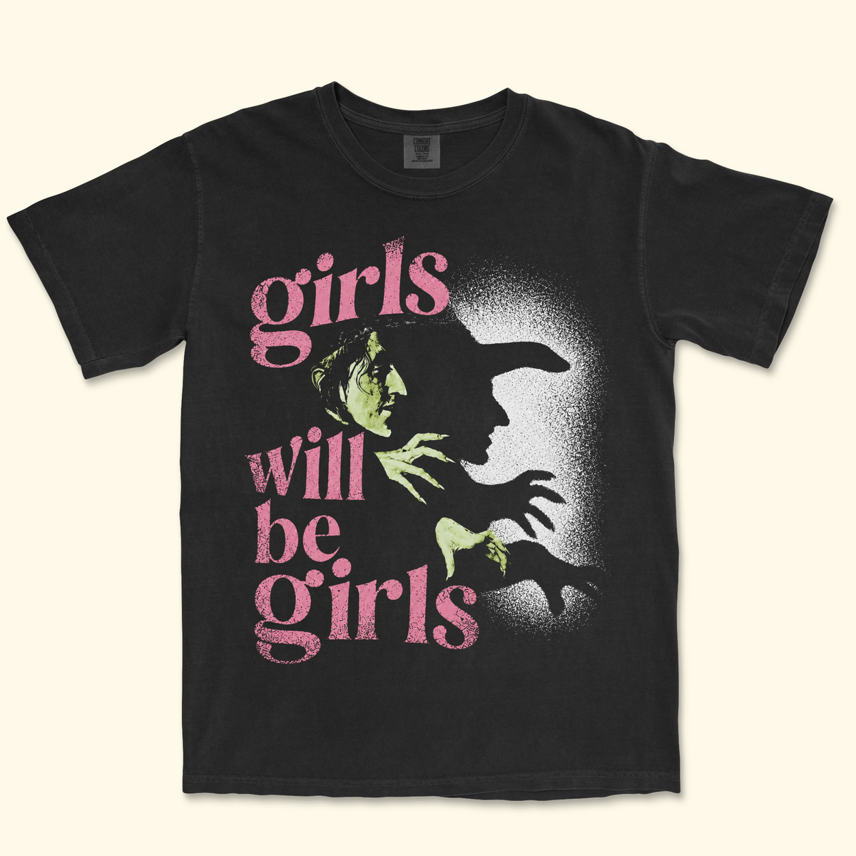 Girls Will Be Girls Wicked Witch Tee