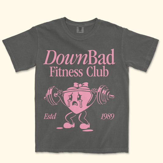 DownBad Fitness Club Gym Tee