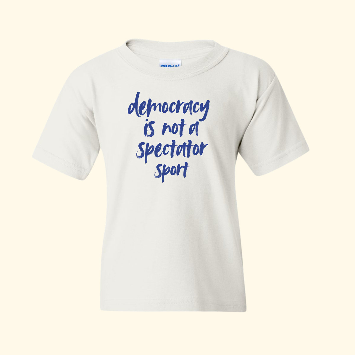 Democracy Is Not a Spectator Sport Baby Tee
