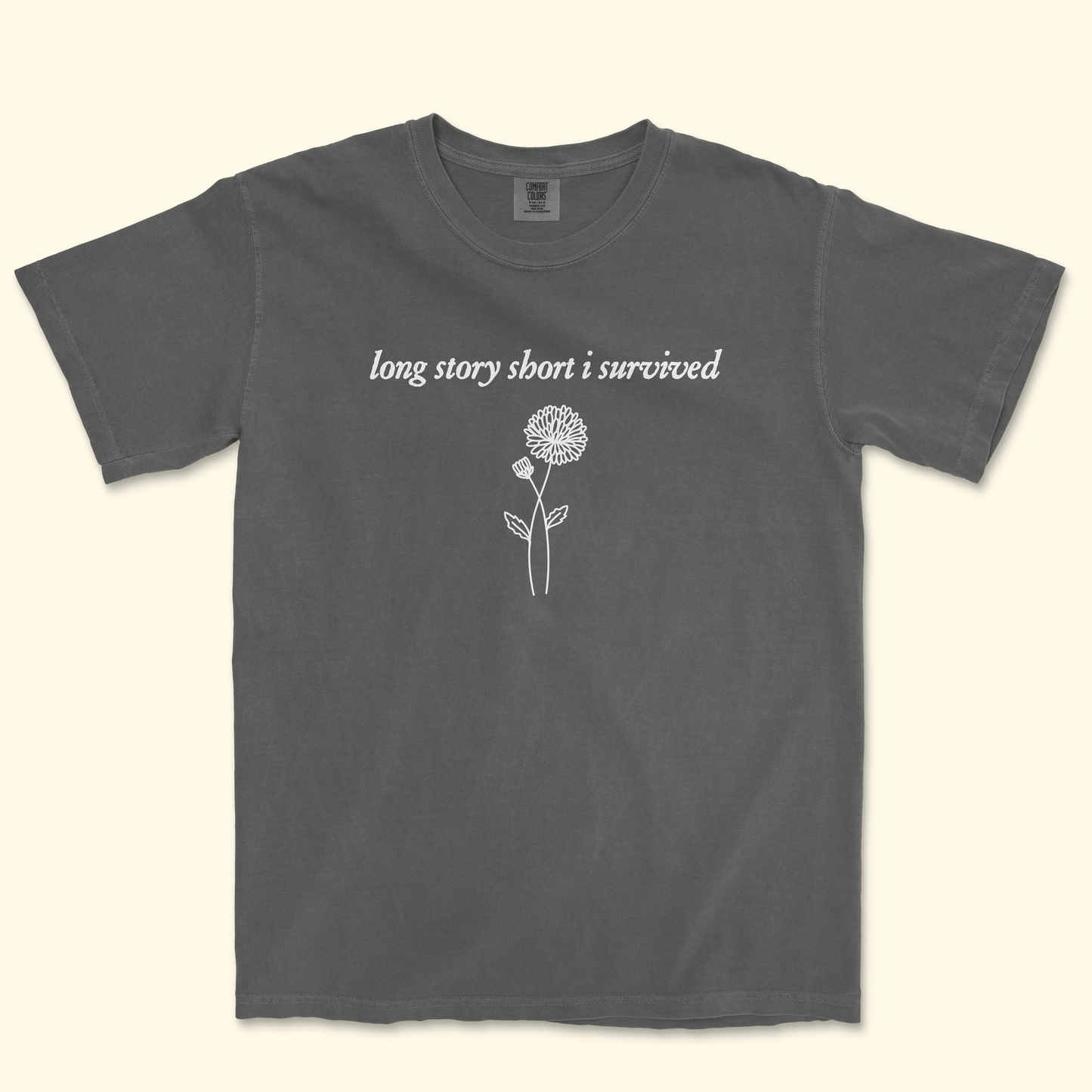 Long Story Short I Survived Tee